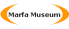 Marfa Museum