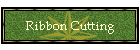 Ribbon Cutting
